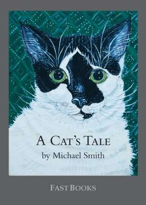 A Cat's Tale de Michael Townsend Smith