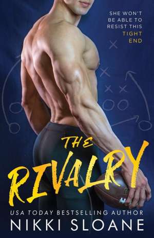 The Rivalry de Nikki Sloane