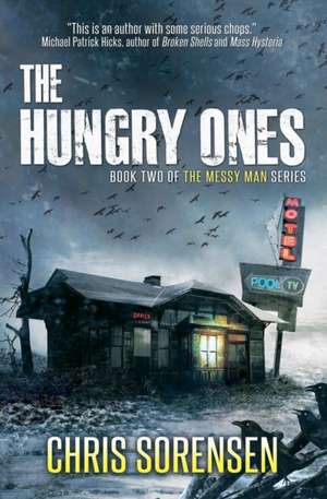 The Hungry Ones de Chris Sorensen