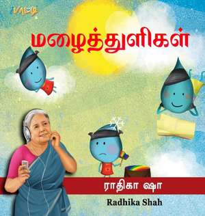 HB_Mazhai Tuli de Radhika Shah