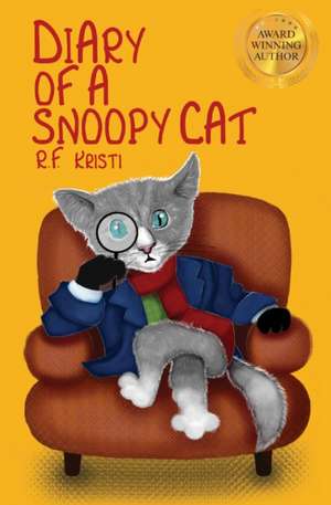 Diary of a Snoopy Cat de R. F. Kristi