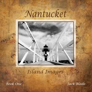 Nantucket Island Images de Jack Blade