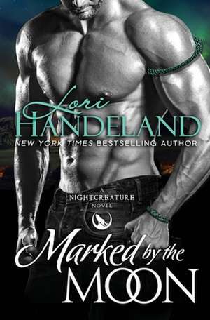 Marked by the Moon de Lori Handeland