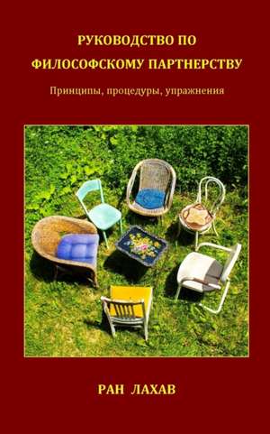 Руководство По Философскому Партнерству de Ran Lahav