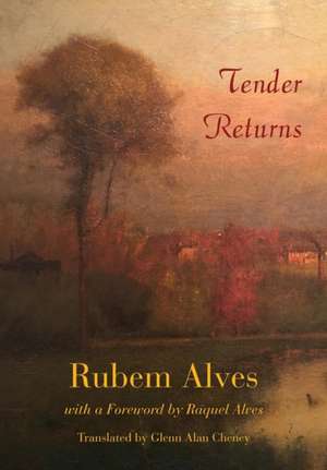 Tender Returns de Rubem Alves