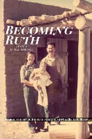 Becoming Ruth de Sharon Rubinstein