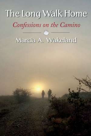 The Long Walk Home de Marcia A. Wakeland