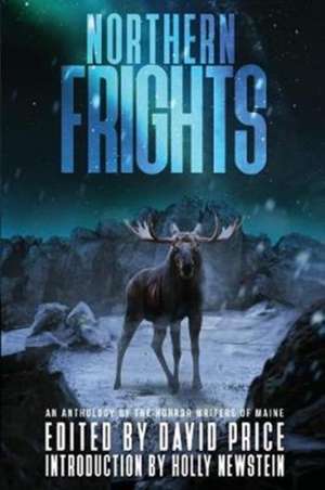 Northern Frights de David Price