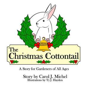 The Christmas Cottontail de Carol J. Michel