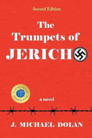 The Trumpets of Jericho: a novel de J. Michael Dolan