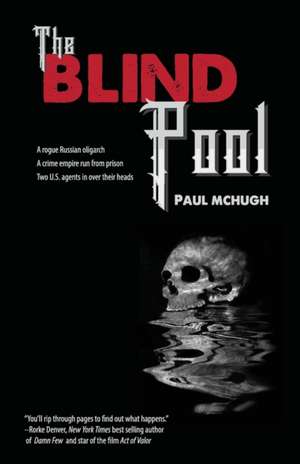 The Blind Pool de Paul McHugh