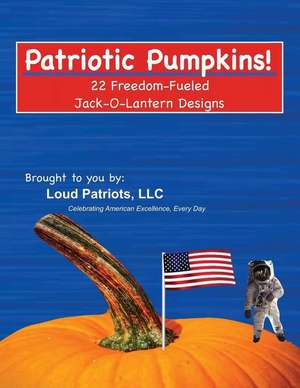 Patriotic Pumpkims!