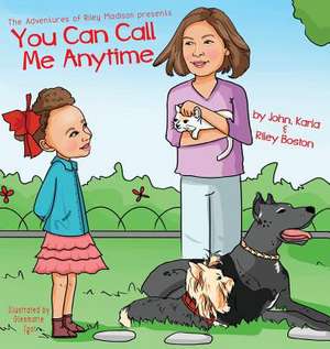 You Can Call Me Anytime de John Karla & Riley Boston