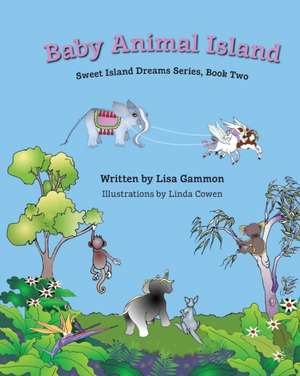 Baby Animal Island de Lisa Gammon