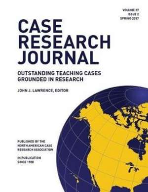 Case Research Journal, 37(2) de John J Lawrence