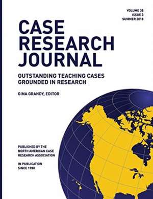 Case Research Journal, 38(3) de Gina Grandy