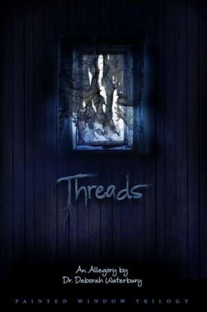 Threads de Deborah Waterbury