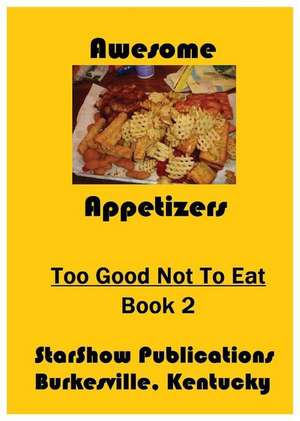 Too Good Not to Eat - Volume 2 de Charles W. Massie