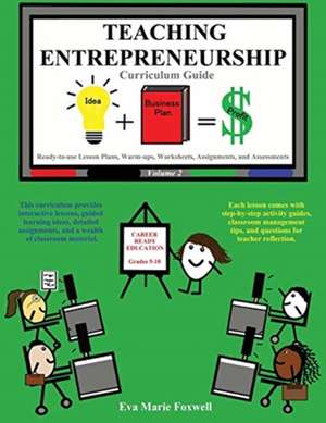 Teaching Entrepreneurship de Eva Marie Foxwell