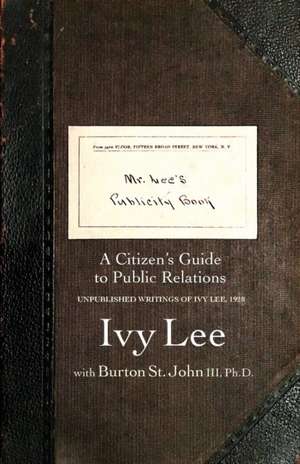 Mr. Lee's Publicity Book de Ivy Ledbetter Lee