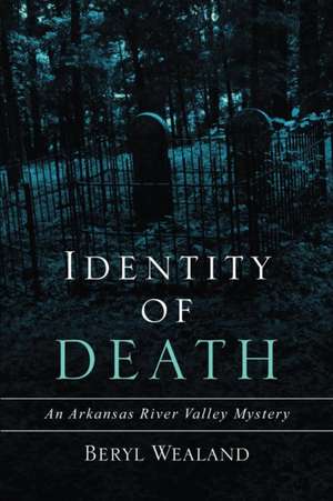 Identity of Death de Beryl Wealand