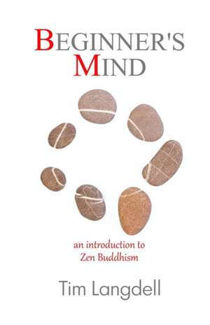 Beginner's Mind de Tim Langdell