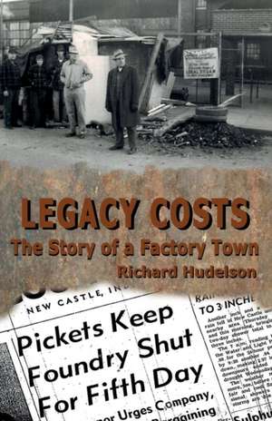 Legacy Costs de Richard Hudelson