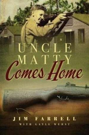 Uncle Matty Comes Home de James Farrell