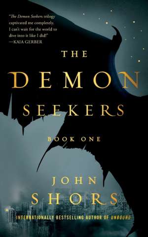 The Demon Seekers de John Shors