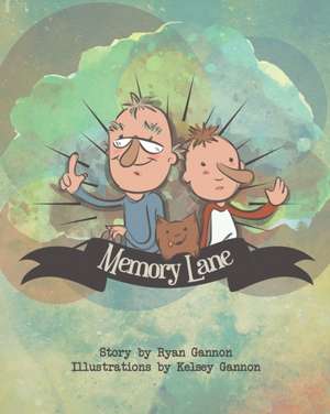 Memory Lane de Ryan Gannon