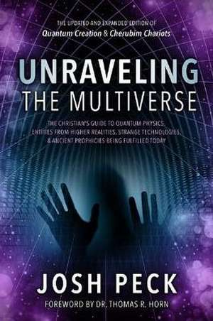 Unraveling the Multiverse de Josh Peck