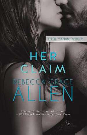 Her Claim de Rebecca Grace Allen