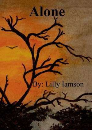 Alone de Lilly Iamson