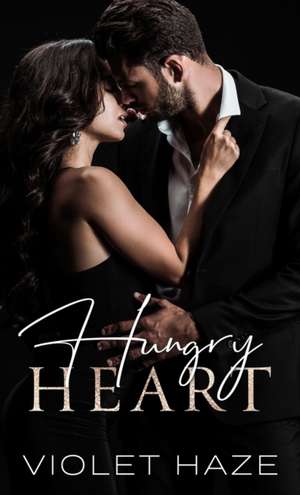 Hungry Heart de Violet Haze