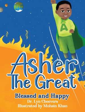 Asher the Great de Lyn Cheevers