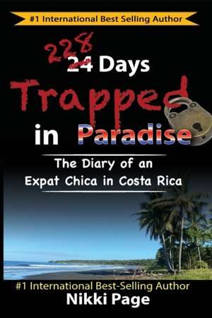 228 Days Trapped in Paradise de Nikki Page