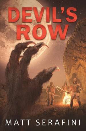 Devil's Row de Matt Serafini