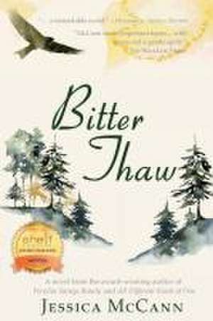 Bitter Thaw de Jessica McCann