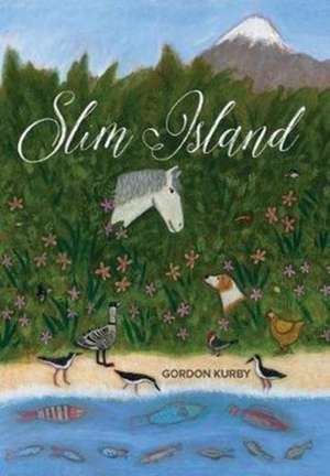 Slim Island de Gordon Kurby