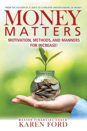 Money Matters de Karen Ford