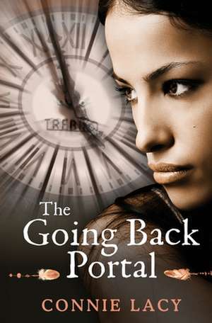 The Going Back Portal de Connie Lacy