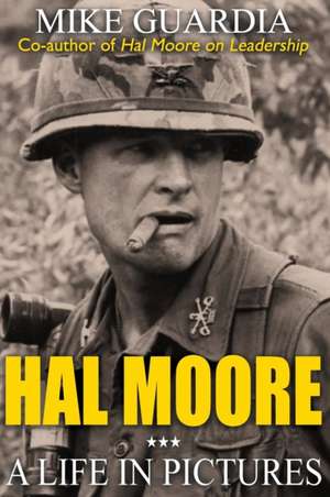 Hal Moore de Mike Guardia