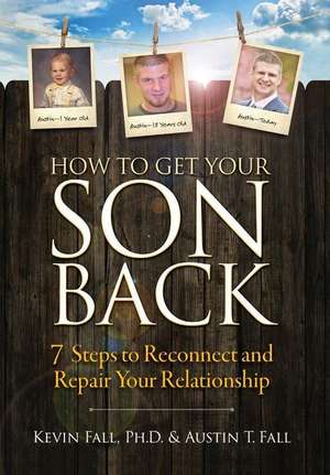 How to Get Your Son Back de Kevin Fall