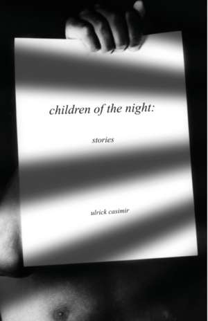 Children of the Night de Ulrick Casimir