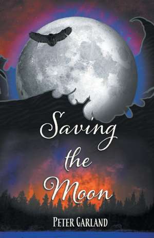 Saving the Moon de Peter Garland