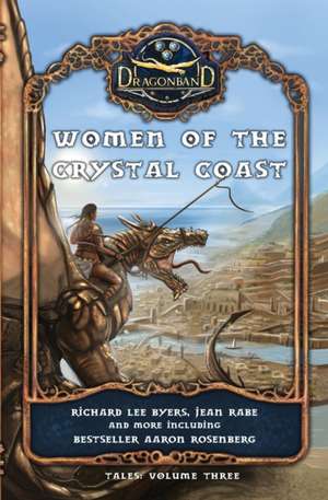 Women of the Crystal Coast de Richard Lee Byers