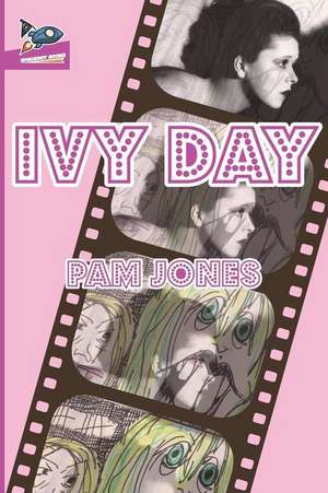 Ivy Day de Pam Jones