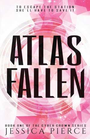 Atlas Fallen de Jessica Pierce