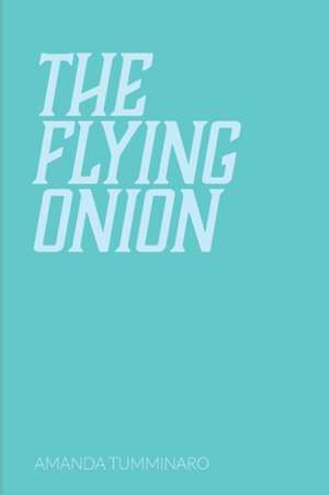 The Flying Onion de Amanda Tumminaro
