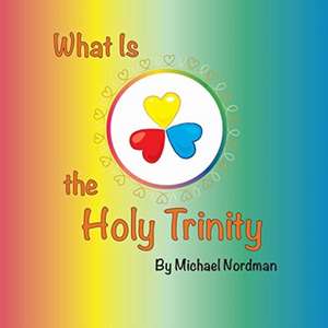 What Is the Holy Trinity de Nordman Michael